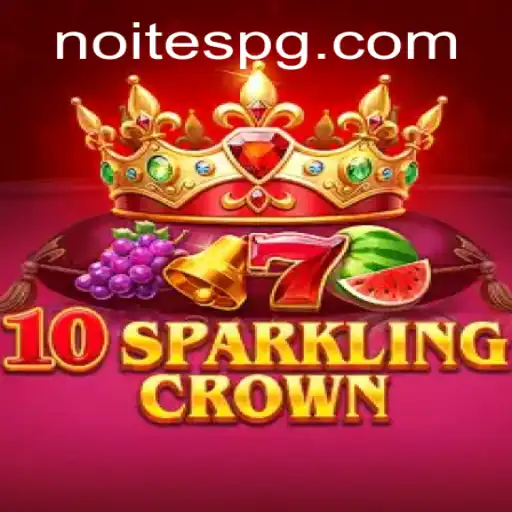 Descubra o Fascinante Mundo de 10SparklingCrown: O Jogo da NOITE PG