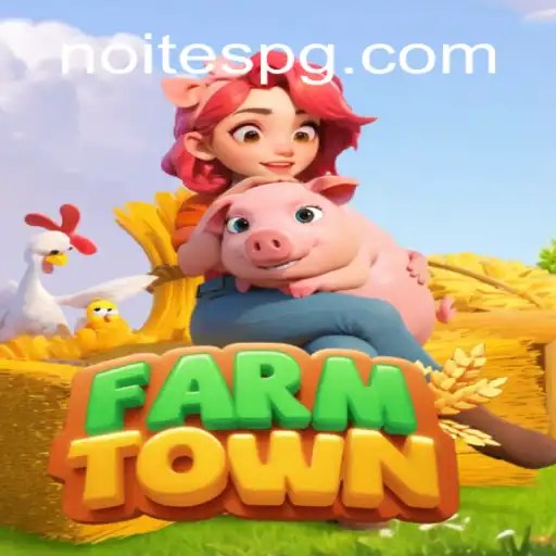Descubra o Mundo de ‘FarmTown’: Aventuras na Agricultura e Gestão Noturna